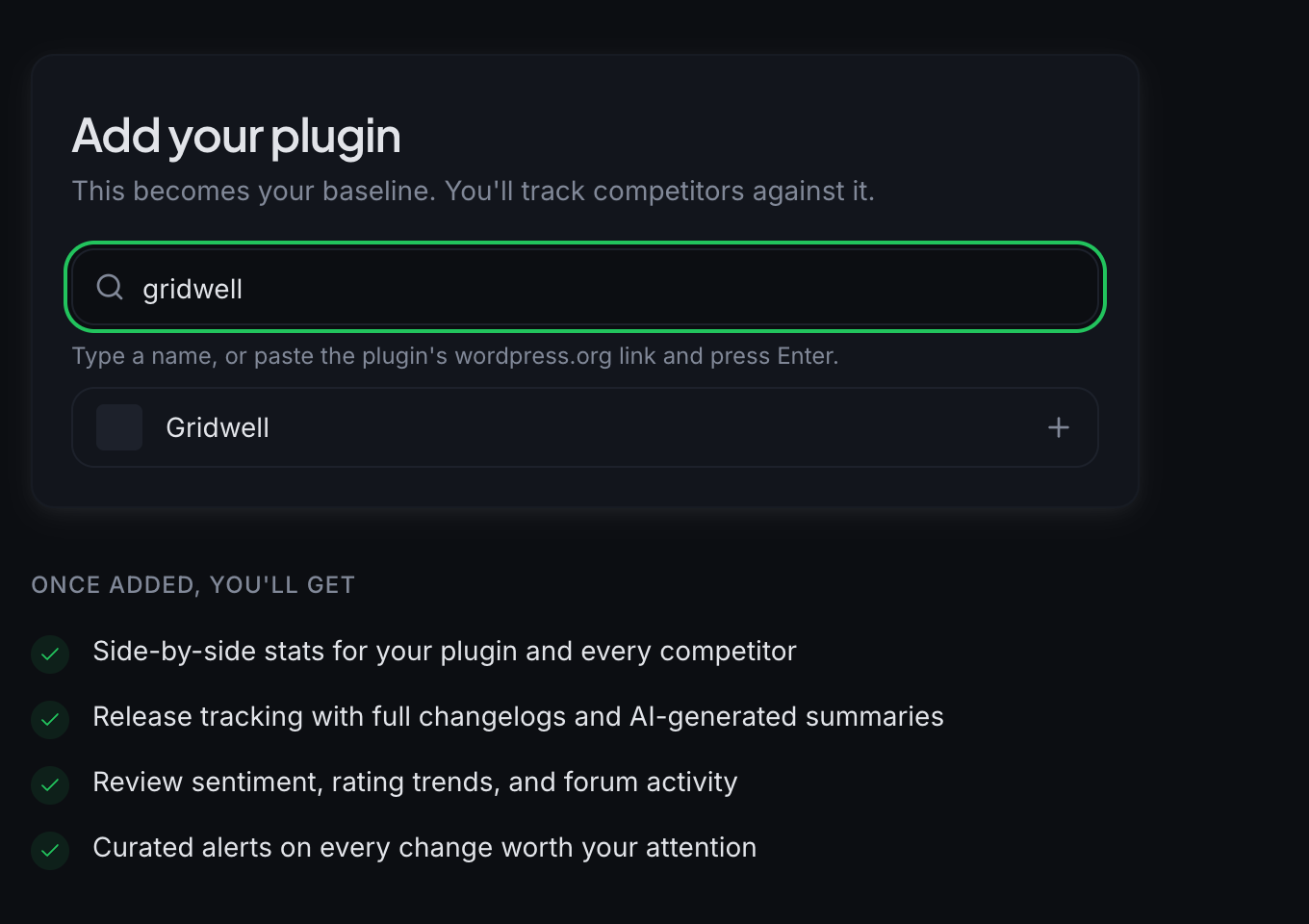 The Add your plugin step: type a name and the closest WordPress.org matches appear under the field, each with a plus.